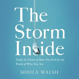 The Storm Inside Audiobook By Sheila Walsh cover art