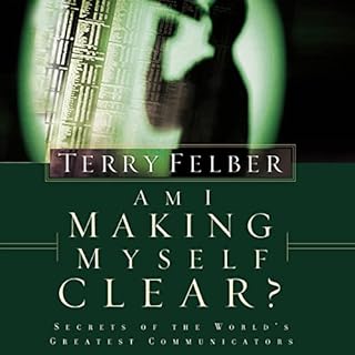 Am I Making Myself Clear? Audiolibro Por Terry Felber arte de portada