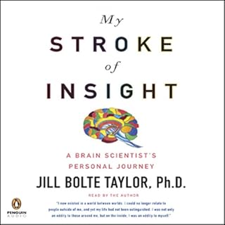 My Stroke of Insight Audiobook By Jill Bolte Taylor cover art