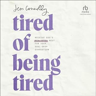 Tired of Being Tired Audiolibro Por Jess Connolly arte de portada