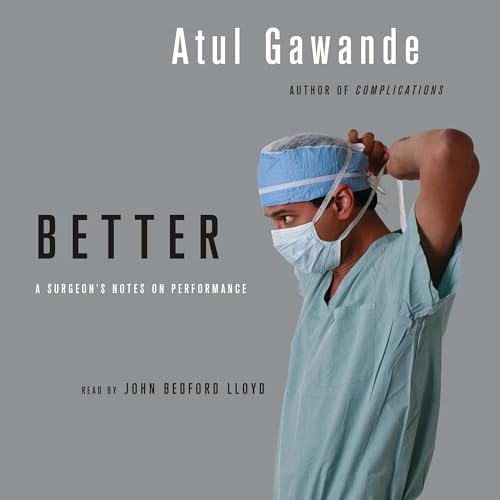 Better Audiobook By Atul Gawande cover art