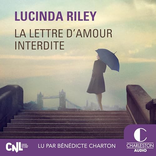 La lettre d'amour interdite Audiolibro Por Lucinda Riley, Laura Bourgeois arte de portada