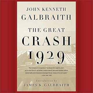 The Great Crash 1929 Audiolibro Por John Kenneth Galbraith arte de portada