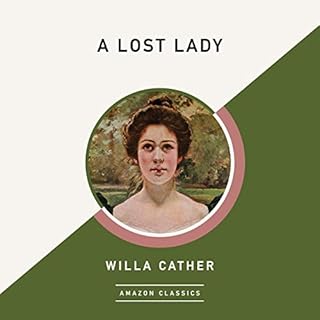 A Lost Lady (AmazonClassics Edition) Audiolibro Por Willa Cather arte de portada