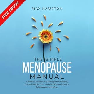 The Simple Menopause Manual Audiobook By Max Hampton cover art