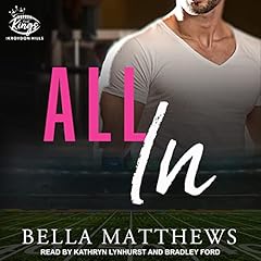 All In Audiobook By Bella Matthews cover art