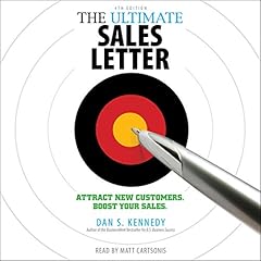 The Ultimate Sales Letter, 4th Edition cover art