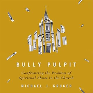 Bully Pulpit Audiolibro Por Michael J. Kruger arte de portada