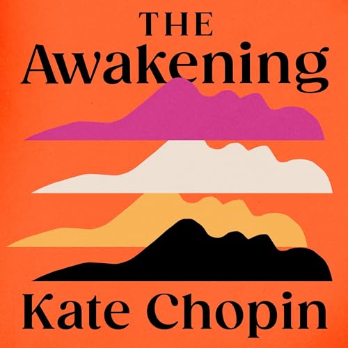 The Awakening Audiobook By Kate Chopin cover art