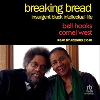 Breaking Bread Audiobook By Bell Hooks, Cornel West cover art