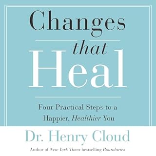 Changes That Heal Audiolibro Por Henry Cloud arte de portada