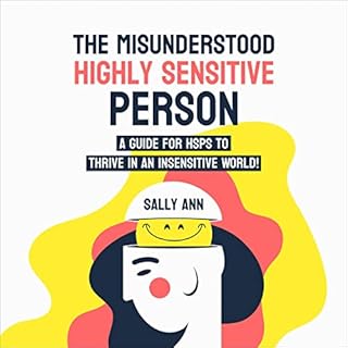 The Misunderstood Highly Sensitive Person Audiobook By Sally Ann cover art