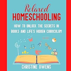 Relaxed Homeschooling cover art