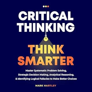 Critical Thinking Audiobook By Mark Hartley cover art