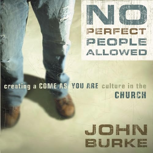 No Perfect People Allowed Audiolibro Por John Burke arte de portada