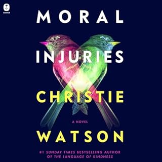 Moral Injuries Audiolibro Por Christie Watson arte de portada