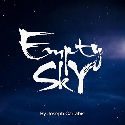 Empty Sky Audiobook By Joseph Carrabis cover art