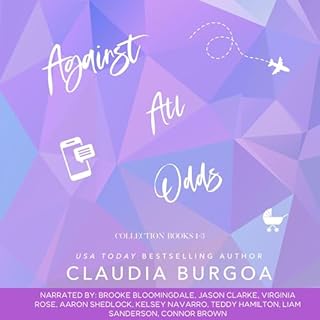 Against All Odds: The Brassard Family, Book 1-3 Audiobook By Claudia Burgoa cover art