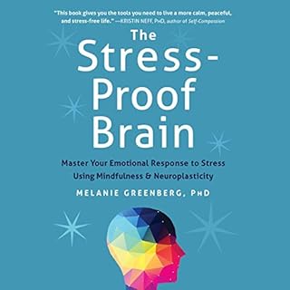 The Stress-Proof Brain Audiobook By Melanie Greenberg PhD cover art