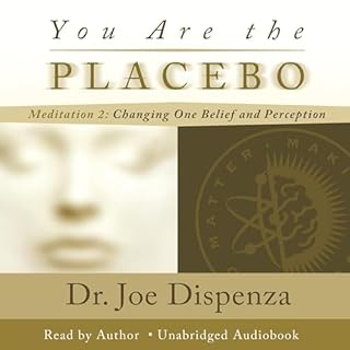 You Are the Placebo Meditation 2 (Revised Edition) Audiobook By Dr. Joe Dispenza cover art