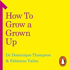 How to Grow a Grown Up Titelbild