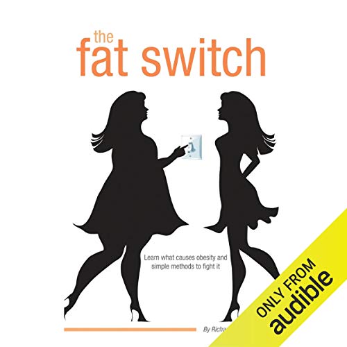 The Fat Switch Audiobook By Richard J. Johnson MD cover art