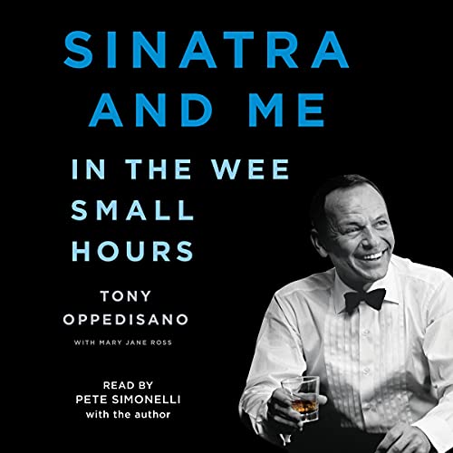 Sinatra and Me Audiolibro Por Tony Oppedisano arte de portada