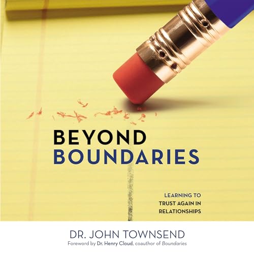 Beyond Boundaries Audiobook By John Townsend cover art