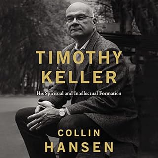 Timothy Keller Audiolibro Por Collin Hansen arte de portada