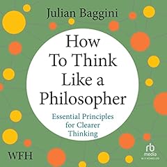 How to Think Like a Philosopher Titelbild