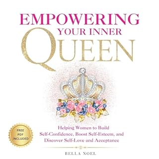 Empowering Your Inner Queen Audiobook By Bella Noel cover art