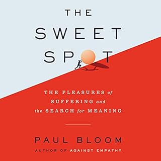 The Sweet Spot Audiolibro Por Paul Bloom arte de portada