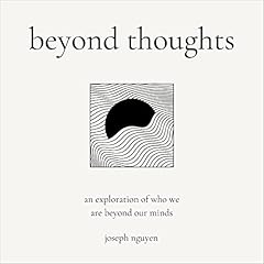 Beyond Thoughts Audiolibro Por Joseph Nguyen arte de portada