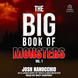 The Big Book of Monsters: Volume 1 Audiolibro Por Josh Nanocchio arte de portada