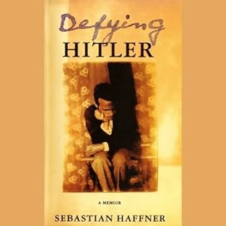 Defying Hitler Audiobook By Sebastian Haffner cover art