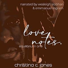 Love Notes Audiobook By Christina C Jones cover art