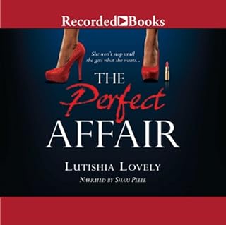 The Perfect Affair Audiobook By Lutishia Lovely cover art