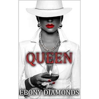 Queen Audiobook By Ebony Diamonds cover art