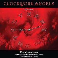 Clockwork Angels Audiolibro Por Neil Peart - contributor, Kevin J. Anderson arte de portada