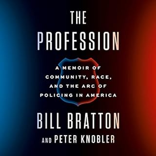 The Profession Audiolibro Por Bill Bratton, Peter Knobler arte de portada