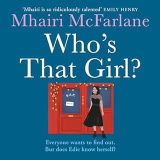 Who's That Girl? Audiobook By Mhairi McFarlane cover art