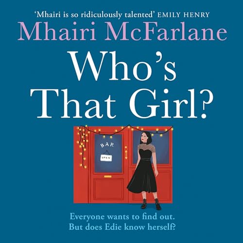 Who's That Girl? Audiolibro Por Mhairi McFarlane arte de portada