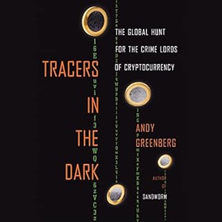 Tracers in the Dark Audiobook By Andy Greenberg cover art