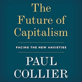 The Future of Capitalism Audiolibro Por Paul Collier arte de portada