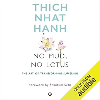 No Mud, No Lotus Audiobook By Thich Nhat Hanh cover art