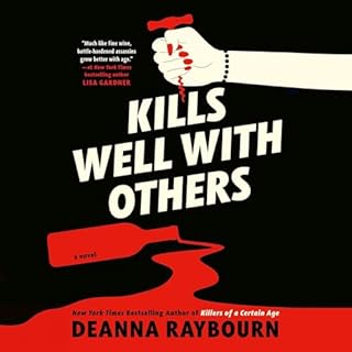 Kills Well with Others Audiobook By Deanna Raybourn cover art