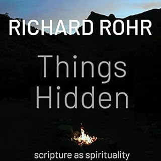 Things Hidden Audiobook By Richard Rohr O.F.M. cover art