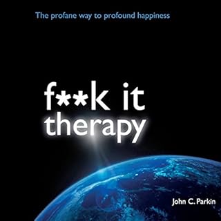 F**k It Therapy Audiolibro Por John C Parkin arte de portada