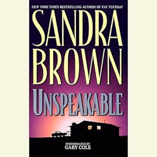 Unspeakable Audiobook By Sandra Brown cover art