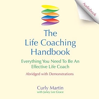 Page de couverture de The Life Coaching Handbook: Everything You Need to Be an Effective Life Coach